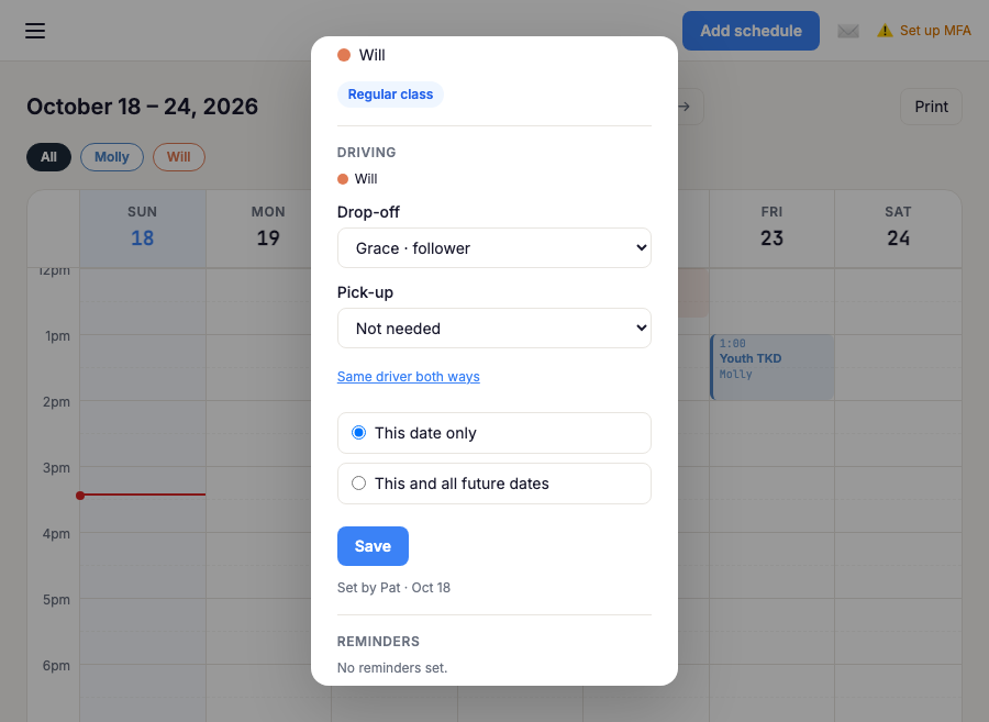 Separate drop-off and pick-up choices, with pick-up set to Not needed